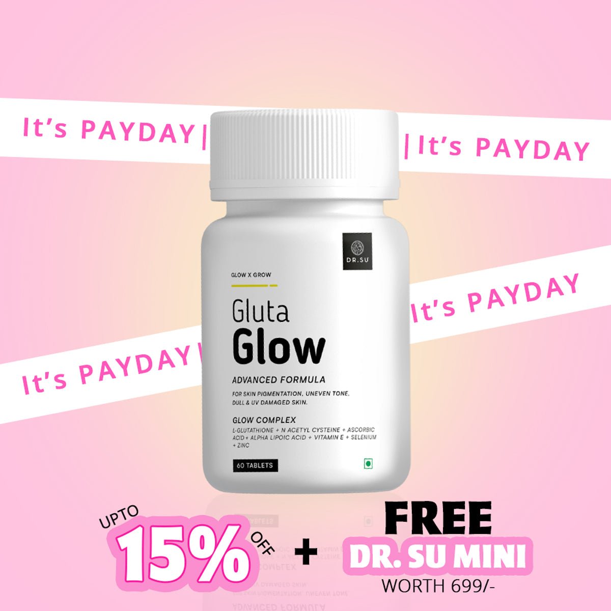 Gluta Glow 500mg Skin Radiance Supplement - Dr. Su Formulations